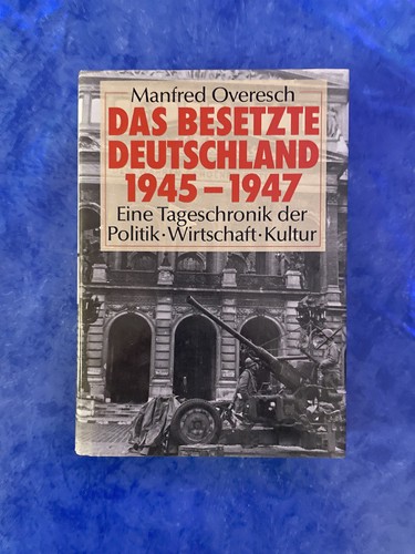 Das besetzte deutschland - das,